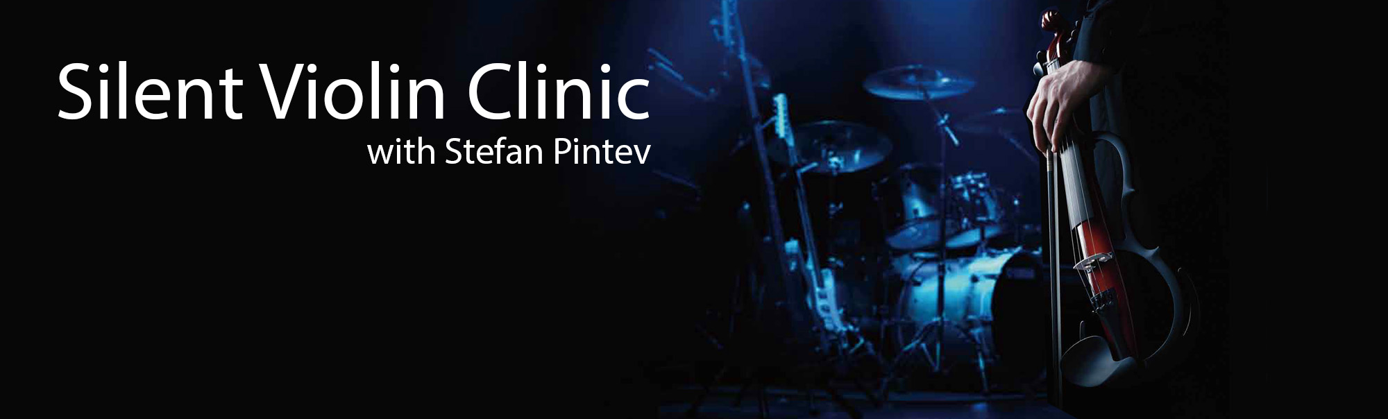 Silent Violin Clinic with Stefan Pintev